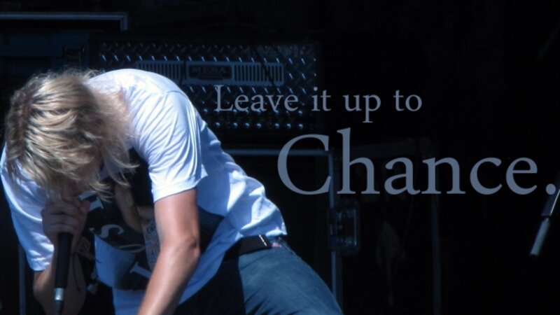 Leave it up to chance.