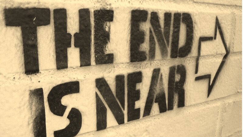 The End is Near